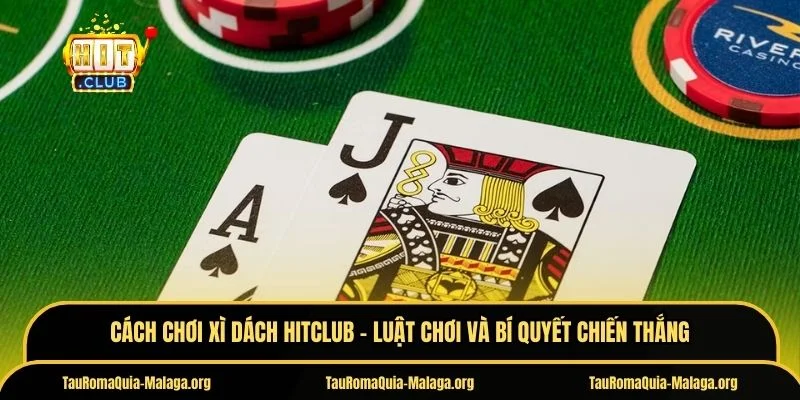 Cách chơi Xì Dách