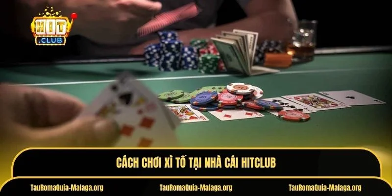 Cách chơi Xì Tố